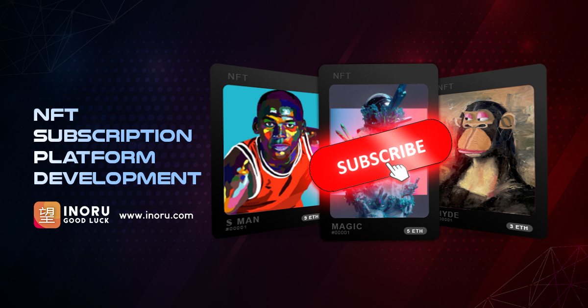 NFT Subscription Platform Development